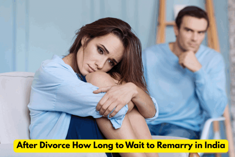 After Divorce How Long to Wait to Remarry in India