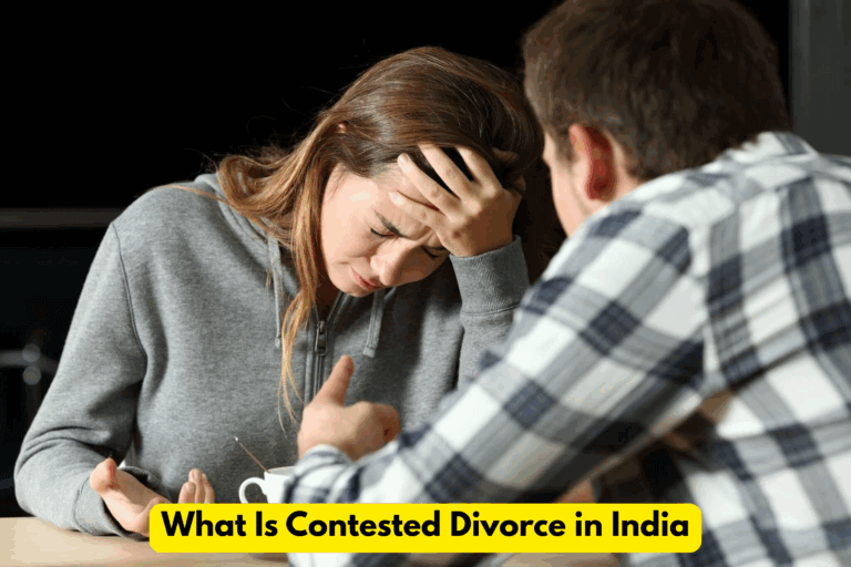 What Is Contested Divorce in India