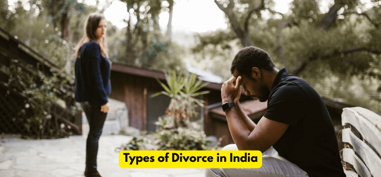 Types of Divorce in India