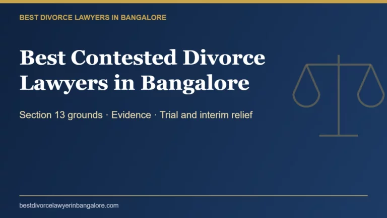 Best contested divorce lawyers in Bangalore for Section 13 divorce trials
