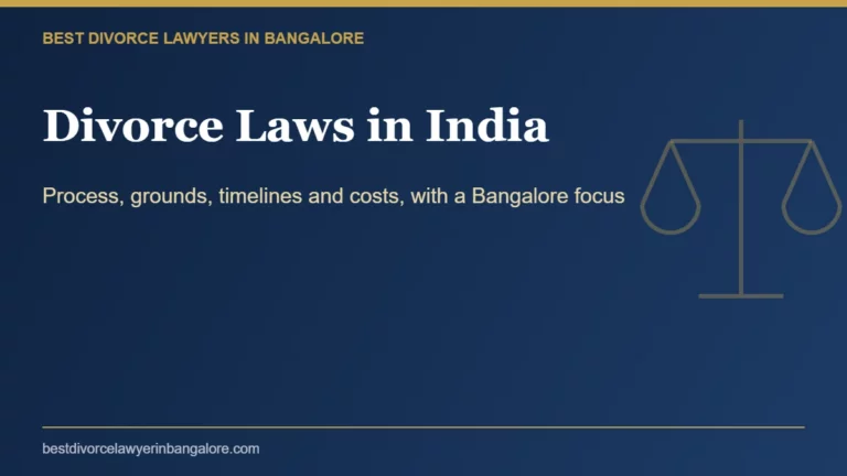 Divorce laws in India guide covering process, grounds, timelines and costs in Bangalore