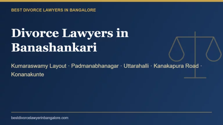 Divorce lawyers in Banashankari, Bangalore