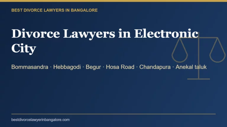 Divorce lawyers in Electronic City, Bangalore