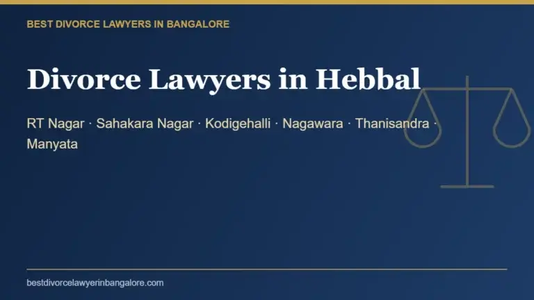 Divorce lawyers in Hebbal, Bangalore