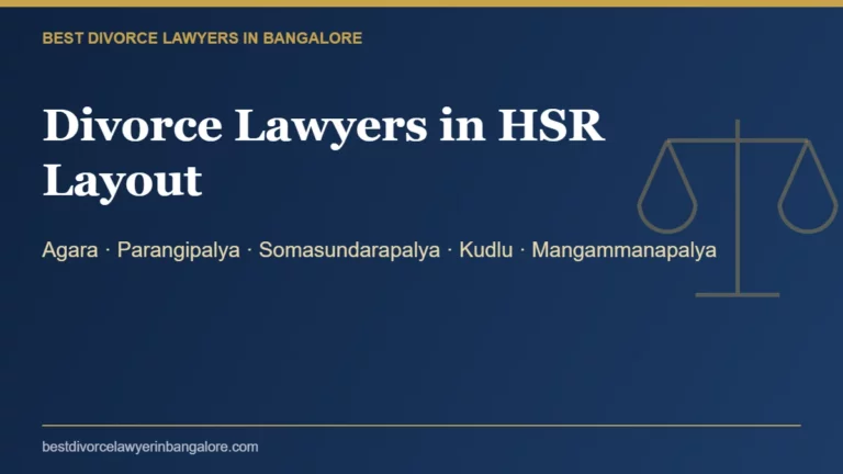 Divorce lawyers in HSR Layout, Bangalore