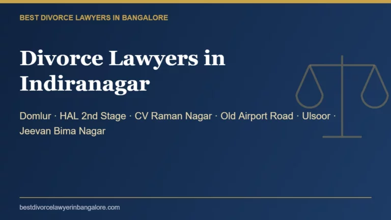 Divorce lawyers in Indiranagar, Bangalore
