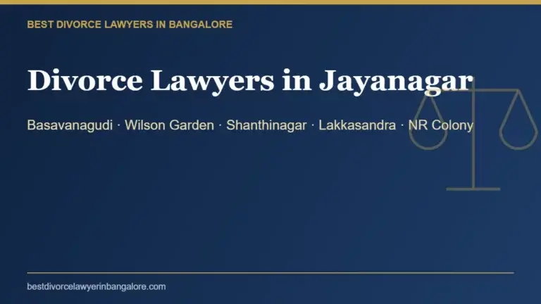 Divorce lawyers in Jayanagar, Bangalore