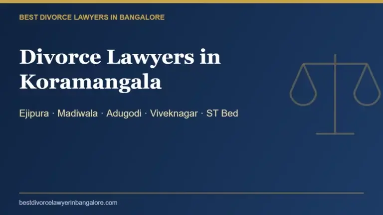 Divorce lawyers in Koramangala, Bangalore