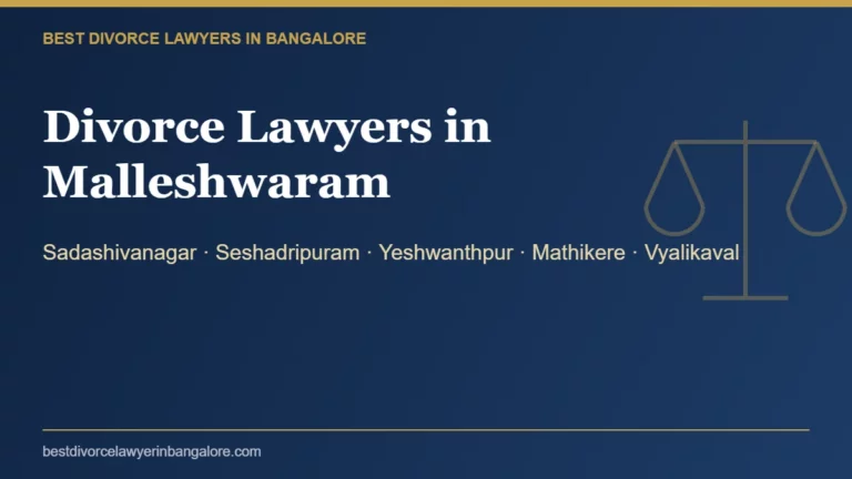 Divorce lawyers in Malleshwaram, Bangalore