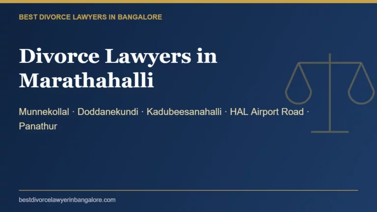 Divorce lawyers in Marathahalli, Bangalore
