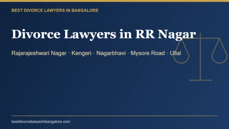 Divorce lawyers in RR Nagar and Kengeri, Bangalore
