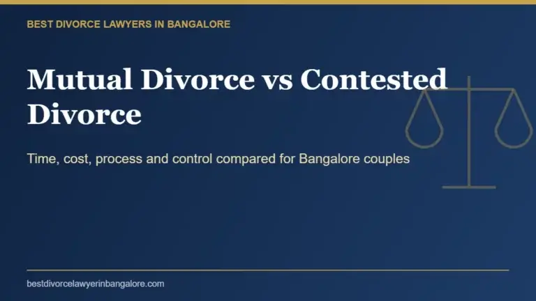 Mutual divorce vs contested divorce compared for couples in Bangalore